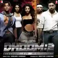 Dhoom 2: Back In Action 2006 cover image