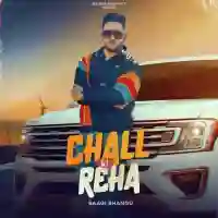 Chall Ki Reha - Baagi Bhangu 2022 cover image