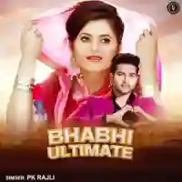 Bhabhi Ultimate - P.K. Rajli 2022 cover image