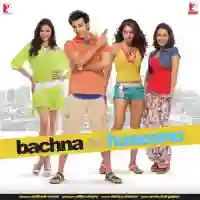 Bachna Ae Haseeno cover image