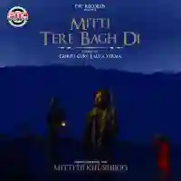 Mitti Tere Bagh Di - Gurpit Guri 2021 cover image