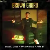 Brown Gabru - Wasim 2022 cover image