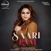 Saari Raat - Gurlez Akhtar 2022 cover image