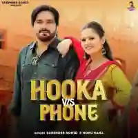 Hooka V/s Phone - Surender Romio 2024 cover image