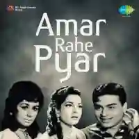 Amar Rahe Pyar 1961 cover image