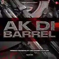 AK Di Barrel - Himmat Sandhu 2022 cover image