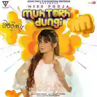 Muh Torh Dungi - Miss Pooja 2021 cover image