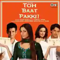 Toh Baat Pakki! 2010 cover image