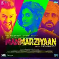 Manmarziyaan 2018 cover image