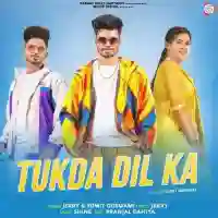 Tukda Dil Ka - Jerry cover image