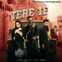 Tere Te (feat. Gurlej Akhtar) - Jatan Jeet 2022 cover image