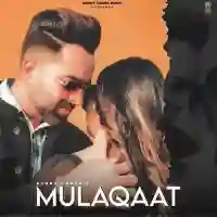 Mulaqaat - Sunny Camra 2021 cover image