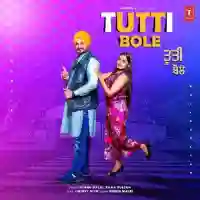 Tutti Bole - Nimma Malri 2021 cover image