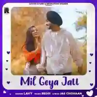 Mil Geya Jatt - Lavy 2021 cover image