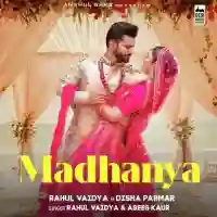 Madhanya - Rahul Vaidya 2021 cover image