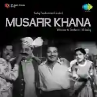 Musafir Khana 1955 cover image