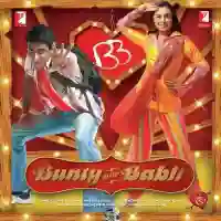 Bunty Aur Babli 2005 cover image