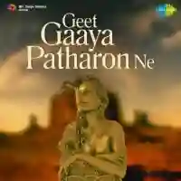 Geet Gaaya Patharon Ne 1964 cover image