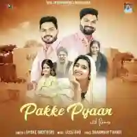 Pakke Pyaar - Lopoke Brothers 2022 cover image