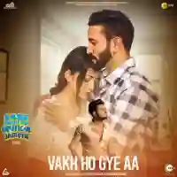 Vakh Ho Gye Aa - Saajz 2022 cover image