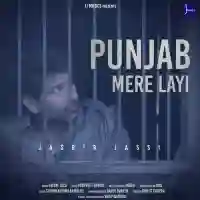 Punjab Mere Layi - Jasbir Jassi 2021 cover image