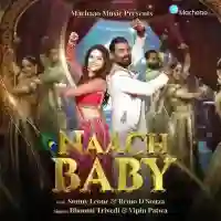 Naach Baby - Bhoomi Trivedi 2022 cover image