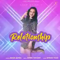 Relationship - Neha Batra 2022 cover image