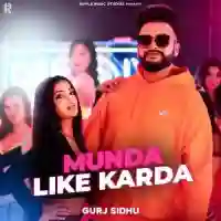 Munda Like Karda - Gurj Sidhu 2021 cover image