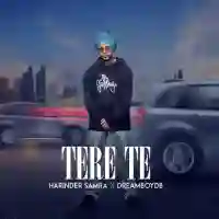 Tere Te - Harinder Samra 2022 cover image