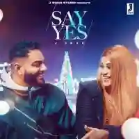 Say Yes - J Swag 2021 cover image