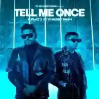 Tell Me Once - Alfaaz 2023 cover image