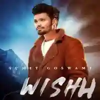 Wishh - Sumit Goswami 2021 cover image