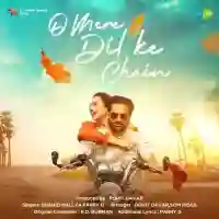 O Mere Dil Ke Chain - Shahid Mallya 2021 cover image