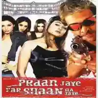 Praan Jaye Par Shaan Na Jaye 2003 cover image