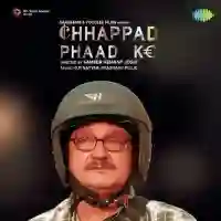 Chhappad Phaad Ke 2019 cover image