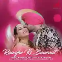 Raanjhe Ki Baaraat - Afsana Khan 2022 cover image