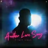 Another Love Song - Mickey Singh 2024 cover image