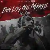 Inn Log Ne Maare - MC STAN 2021 cover image