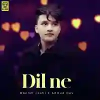 Dil Ne - Manish Joshi 2021 cover image