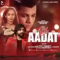 Teri Aadat - Abhi Dutt 2021 cover image