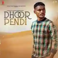 Dhoor Pendi - Kaka 2021 cover image