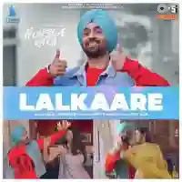 Lalkaare (Form &quot;Honsla Rakh&quot;) - Diljit Dosanjh 2021 cover image