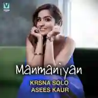 Manmaniyan - Asees Kaur 2021 cover image