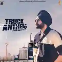 Truck Anthem (feat. Nick Dhammu) - Amantej Hundal 2022 cover image