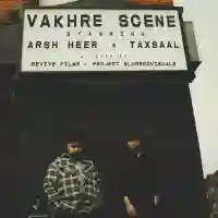 Vakhre Scene - Arsh Heer 2021 cover image