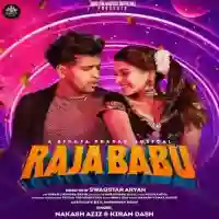 Raja Babu - Nakash Aziz 2024 cover image