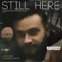 Still Here - Jodha 2022 cover image