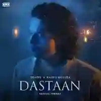 Dastaan - Kunaal Vermaa cover image