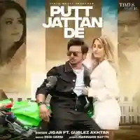 Putt Jattan De - Jigar 2022 cover image