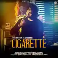 Cigarette - Devender Ahlawat 2022 cover image